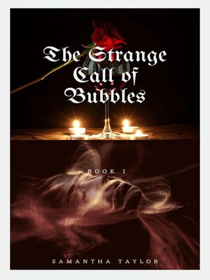 cover image of The Strange Call of Bubbles